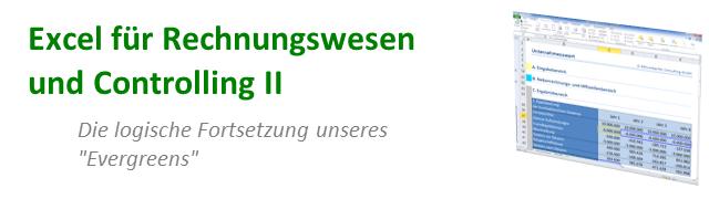 Excel für Rechnungswesen und Controlling II