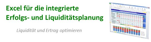 Excel für integrierte Erfolgs- und Liquiditätsplanung