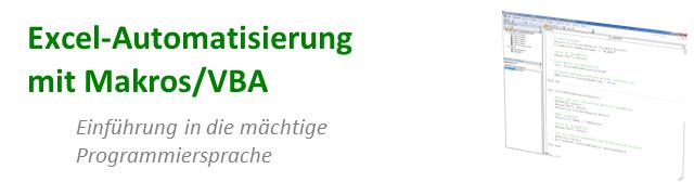 Excel-Automatisierung mit Makros/VBA
