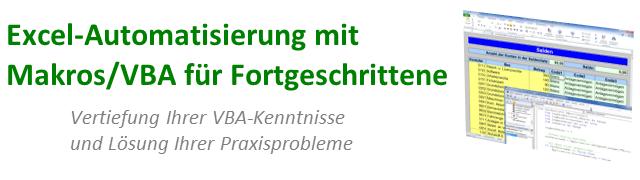 Excel-Automatisierung mit Makros/VBA für Fortgeschrittene
